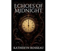 Echoes of Midnight