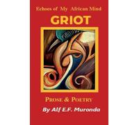 Echoes Of My African Mind - GRIOT