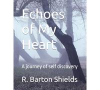 Echoes of My Heart: A journey of self discovery