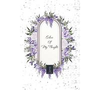 Echoes Of My Thoughts: QEM Wisteria Paperback Floral Framed Notebook: 200 Black& White Ink Lined Pages with Delicate Botanical Borders | Vintage Cream ... & Journaling, 6x9 | QEM Wisteria Collection