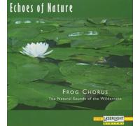 Echoes of Nature - Frog Chorus by Echoes of Nature