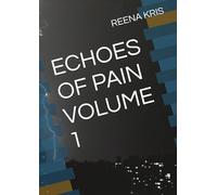 ECHOES OF PAIN VOLUME 1