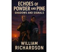 Echoes of Powder and Pine:: Shadows and Signals