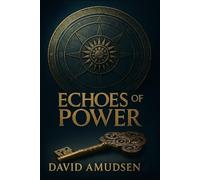 Echoes of Power