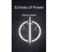 Echoes of Power: The Burden of Power