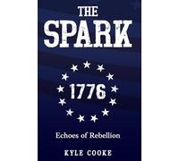 Echoes of Rebellion: The Spark