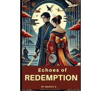 Echoes of Redemption
