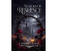 Echoes of Resilience