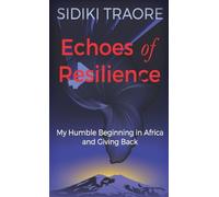 Echoes of Resilience