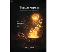 Echoes of Strength: Poetry born from faith, forged through experience