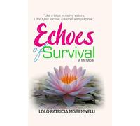 Echoes of Survival