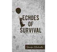 Echoes Of Survival