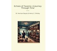 Echoes of Taverns: A Journey Through Time