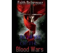 Echoes of the Blood Wars