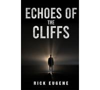 Echoes of the Cliffs