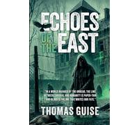 Echoes of the East