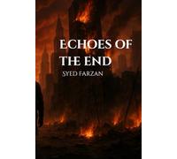 Echoes of the End: A Study of the Final Hour