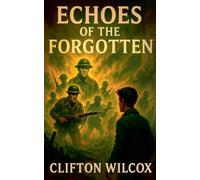 Echoes of the Forgotten