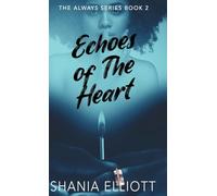 Echoes of The Heart: 2