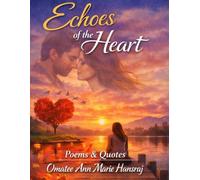 Echoes of the Heart