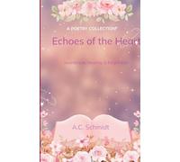 Echoes of the Heart