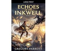 Echoes of the Inkwell: 4