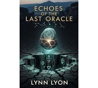 Echoes of the Last Oracle