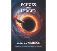 Echoes of the Ledger