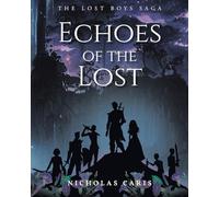 Echoes of the Lost