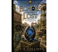 Echoes of the Lost
