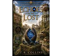 Echoes of the Lost