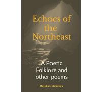 Echoes of the Northeast (Tascabile)