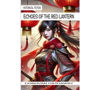 Echoes of the Red Lantern