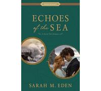 Echoes of the Sea: A Storm Tide Romance