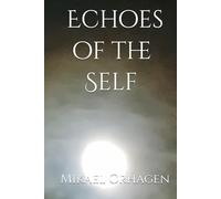 Echoes of the Self