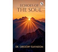 Echoes of the Soul
