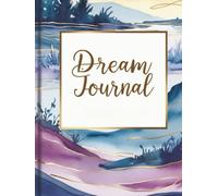 ECHOES OF THE SOUL - DREAM JOURNAL: Record and Track Your dreams, 200 Interpretations Included