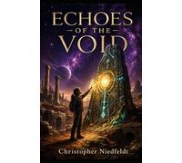 Echoes of the Void