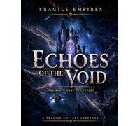 Echoes Of The Void: Color Edition