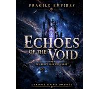 Echoes Of The Void: Hardcover