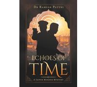 Echoes of Time: A Jaipur Murder Mystery