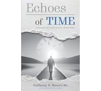 Echoes of Time: A Silent Sounds Novel: 2