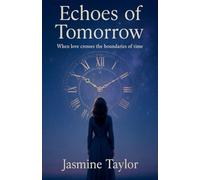 Echoes of Tomorrow