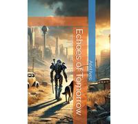 Echoes of Tomorrow