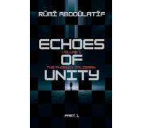 Echoes Of Unity - The Phoenix Talisman: 1