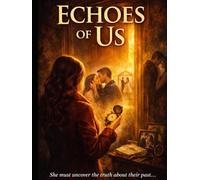 Echoes of Us