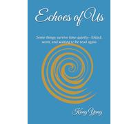 Echoes of Us: Some things survive time quietly-folded, worn, and waiting to be read again