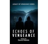 Echoes of Vengeance