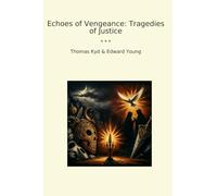 Echoes of Vengeance: Tragedies of Justice