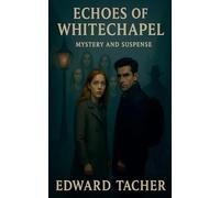 Echoes of Whitechapel